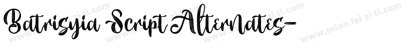 Batrisyia Script Alternates字体转换